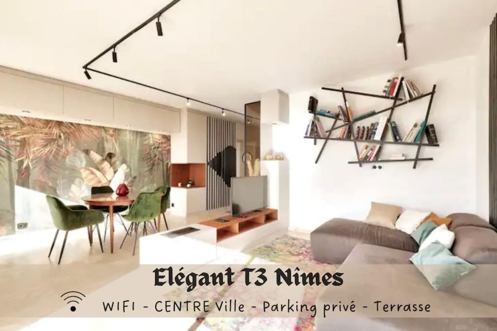 L'Elegant T3Nimes Parking-Centre Ville Exterior photo